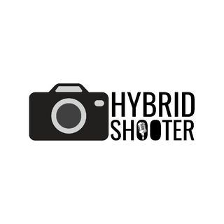 The Hybrid Shooter Podcast