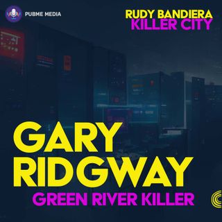 Gary Ridgway (the green river killer)