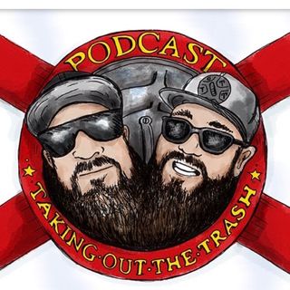 Taking out the Trash Podcast