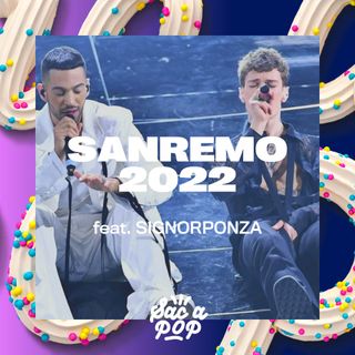 Episodio Speciale - Sanremo 2022 (feat. Signorponza)