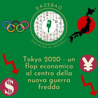 Tokyo 2020, un flop economico al centro della nuova guerra fredda
