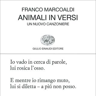 Franco Marcoaldi "Animali in versi"