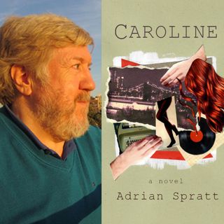 Author Adrian Spratt - Caroline