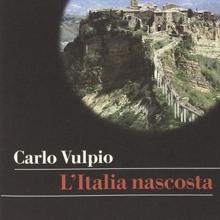 Carlo Vulpio "L'Italia nascosta"