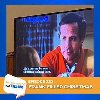 Episode 223: Frank Filled Christmas