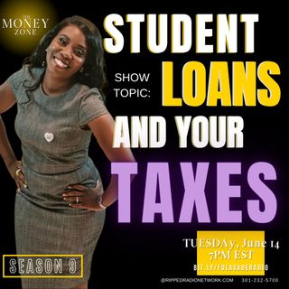 Student Loans and Your Taxes