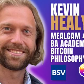 Kevin Healy - App Developer, Vertical Farming and Bitcoin #88