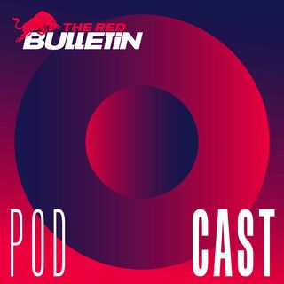 The Red Bulletin Podcast