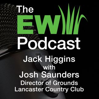 EW Podcast -Jack Higgins with Josh Saunders 3