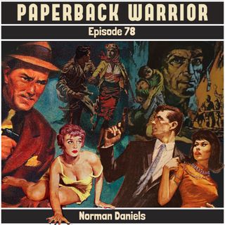 Episode 78: Norman Daniels