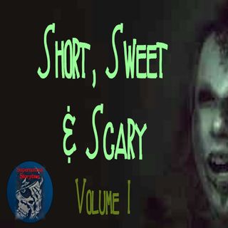 Short, Sweet and Scary | Volume 1 | Supernatural StoryTime E250
