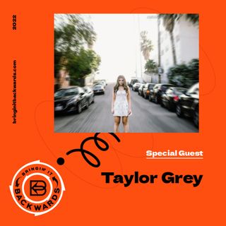 Interview with Taylor Grey