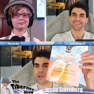 The Tiberius Show EP 187 Jesse Sternberg