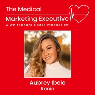 "Revolutionizing Cancer Care: The Power of Synergy Between Marketing and Sales" with Aubrey Ibele