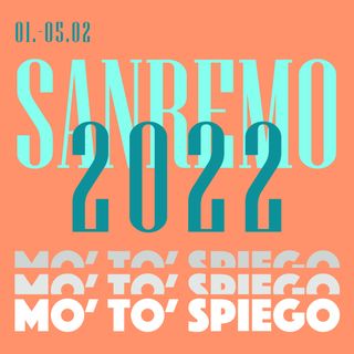 Speciale Sanremo 2022 - Verso il Festival