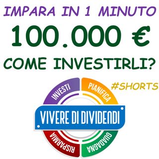 100000€ come investirli?  #shorts