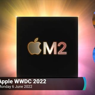 News 382: WWDC 2022 Keynote - Apple Unveils iOS 16, iPadOS 16, watchOS 9, M2, macOS Ventura