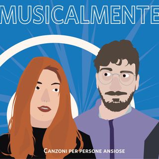 s1 ep07 - Canzoni per persone ansiose