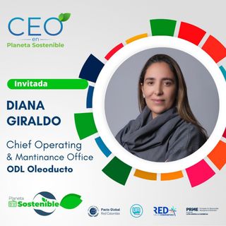 Temporada CEO ODL Oleoducto Diana Giraldo