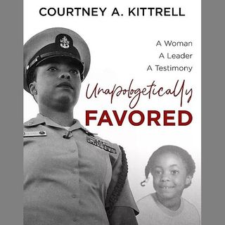 Unapologetically Favored with Courtney Kittrell