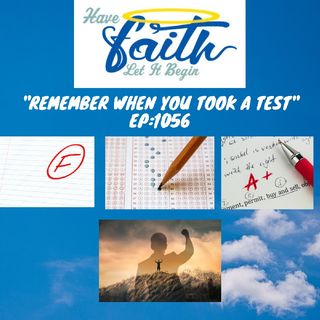 Remember When You Failed A Test