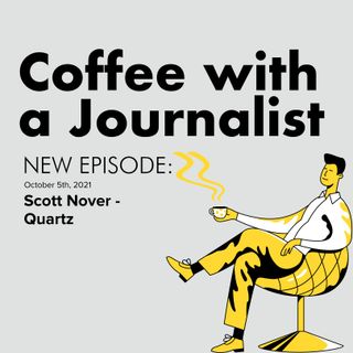 Scott Nover, Quartz