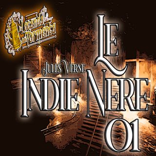 Audiolibro Le Indie nere - Jules Verne - Capitolo 01