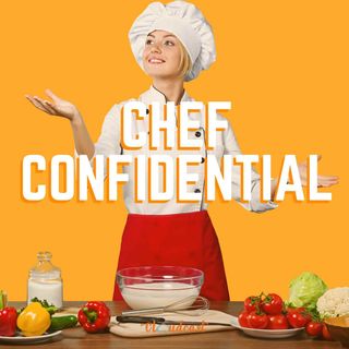 Chef Confidential