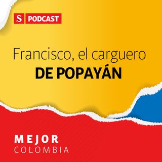 Procesiones de Semana Santa en Popayán: la historia de un carguero