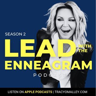 EP341: Healthy Stress Management When Life Kicks You in the Teeth Using the Enneagram