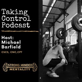 Taking Control with Michael Barfield