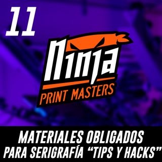 11. Materiales obligados para tu taller de serigrafía. Tips y Hacks