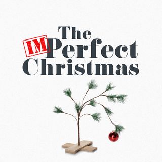 THE IMPERFECT CHRISTMAS