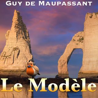 Le Modèle, Guy de Maupassant (Livre audio)