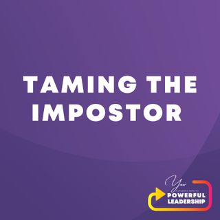 Episode 50: Taming the Imposter with Tracie Shipman