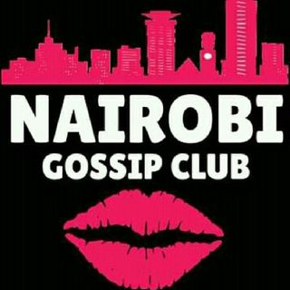 NAIROBI GOSSIP CLUB.Fm
