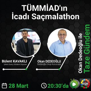TÜMMİAD'ın İcadı Saçmalathon