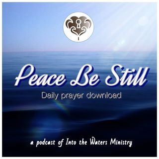 Peace Be Still- Daily Prayer Download