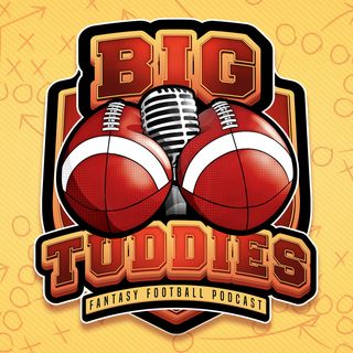 Fantasy Football Week 5 Preview | Big Tuddies Fantasy Football Podcast