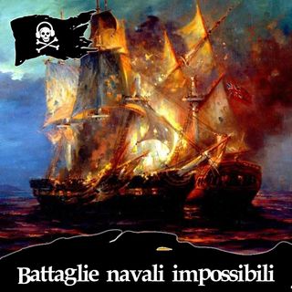 99 - Impossibili battaglie navali tra pirati