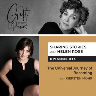 The Universal Journey of Becoming with Kiersten Mohr