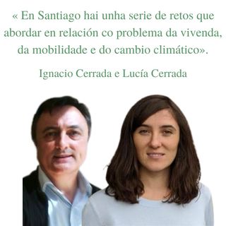Entrevista a Ignacio Cerrada e Lucía Cerrada