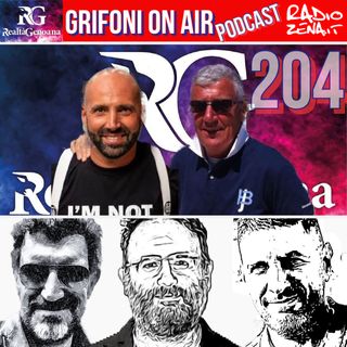 Grifoni On Air #204 lunedi 20220509