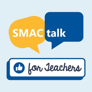 SMACtalk for Teachers
