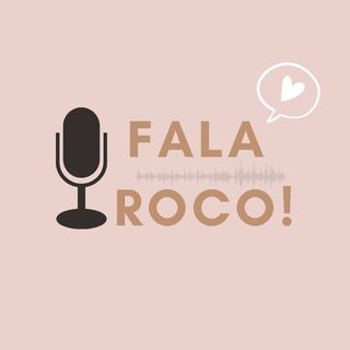 FALA ROCO!