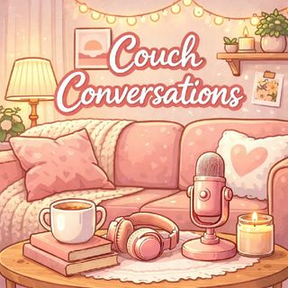 Couch Conversations