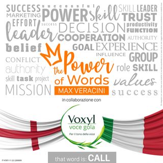 THE POWER OF WORDS con Max Veracini: CALL