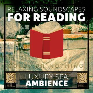 Luxury Spa Ambience | Relaxing Soundscape For Reading | Studying | Concentration | Mindfulness