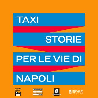 Taxi – storie per le vie di Napoli