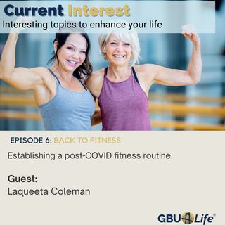 Episode 5: Back to Fitness